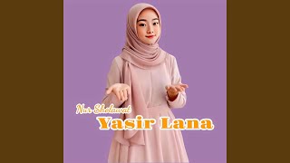 Yasir Lana