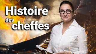 Les Cheffes Les Oubliées De La Haute Gastronomie