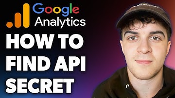 How to Find GA4 API Secret (Full 2024 Guide)