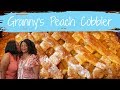 🥧 Granny Teaches Us  How To Cook A Double Crust Peach Cobbler | Cooking With Granny 🍮