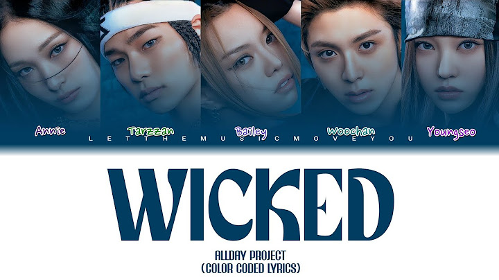 ALLDAY PROJECT - 'WICKED' | COLOR CODED LYRICS