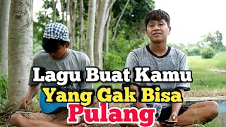 Kentrung Cover Doaku Untukmu Sayang - Buat kamu yang merantau