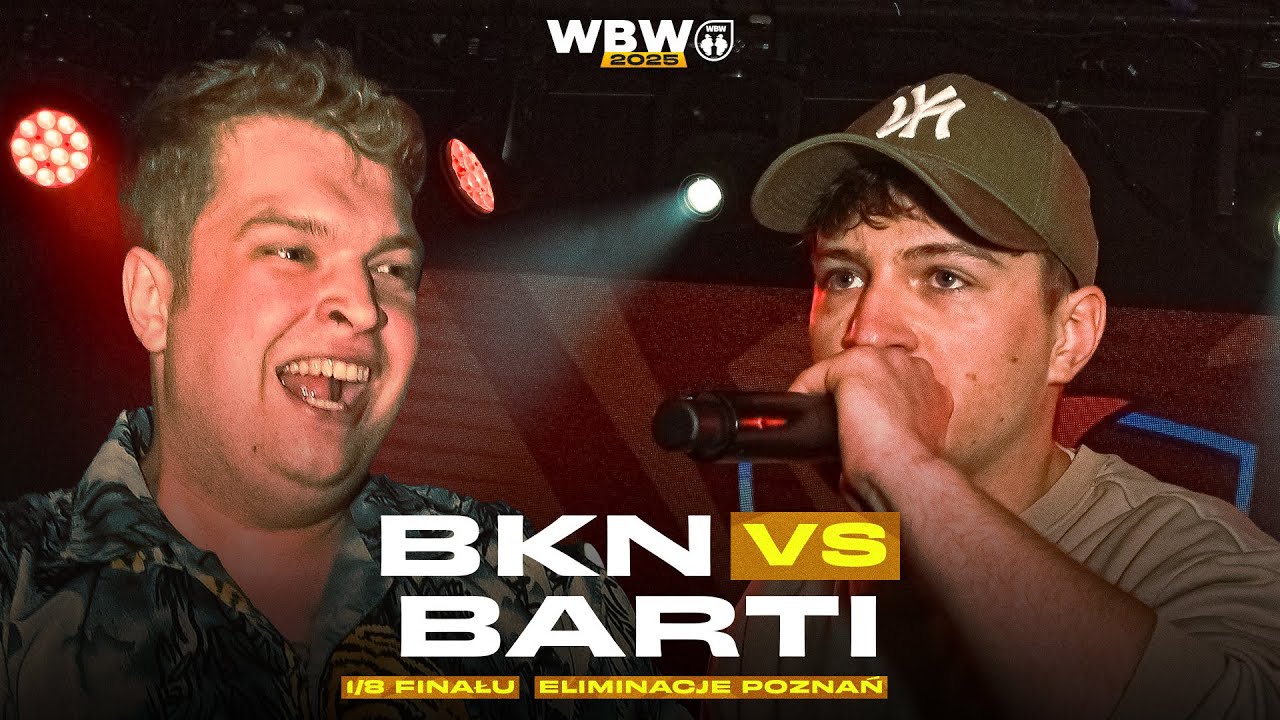 BKN 🆚 BARTI 🎤 WBW 2025 el. Poznań (1/8)