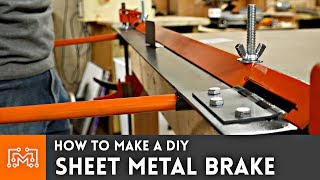 How to make a DIY sheet metal brake | I Like To Make Stuff