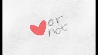 joshaaa - LOVE OR NOT