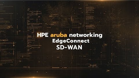 HPE Aruba Networking Unified SASE