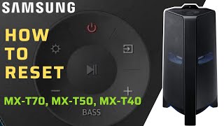 How to Reset Samsung Sound Tower | MX-T70 | MX-T50 | MX-T40 | in English screenshot 2