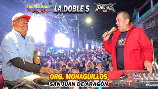 🔴LA DOBLE S - SONORAMICO & SIBONEY - COMO EN LOS VIEJOS TIEMPOS - ORG MONAGUILLOS - SN JUAN DE ARAG