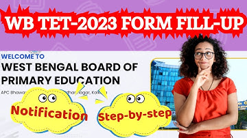 WB TET 2023 Form Fill Up | Online Apply : Step-by-Step | WB Primary Notification | Guide in Bengali