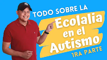 ¿Cómo se llama cuando un niño sólo repite todo lo que dices?