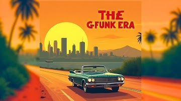 G-Funk Revival: West Coast Beats & Classic Synth Vibes