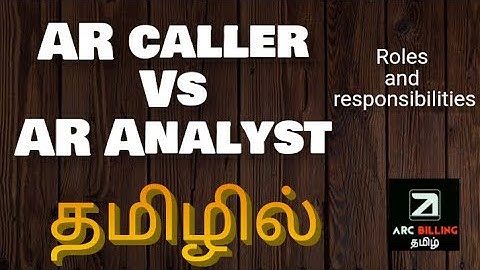 Ar analyst vs Ar Caller in Tamil | | General Medical Billing | | Ar Training | | Arc Billing Tamil |