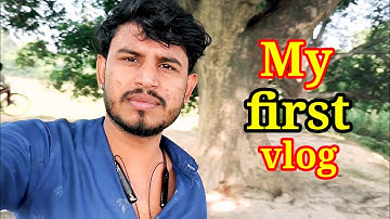 my first vlog || my first vlog viral || my first vlog today