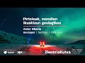 Pirinioak, mendien ikuskizun geologikoa - Asier Hilario / Zientziakutxa 2021