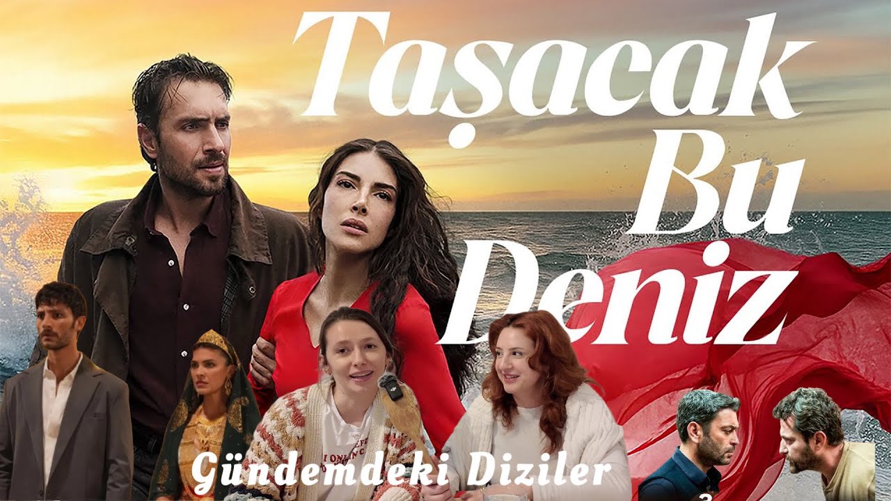 Taşacak Ha Bu Deniz,Halef,Uzak Şehir- Gündemdeki Diziler