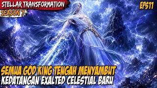 Para God King Berkumpul Menyambut Lahirnya Exalted Celestial Baru  Stellar Transformation S7 Eps 11