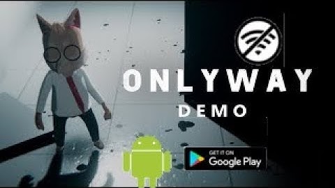 ONLYWAY DEMO FULL GAMEPLAY