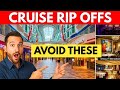 18 Cruise Rip-Offs to Avoid on Your Next Cruise (and Save Hundreds!)