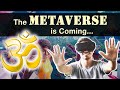 The Metaverse and Hindu Dharma