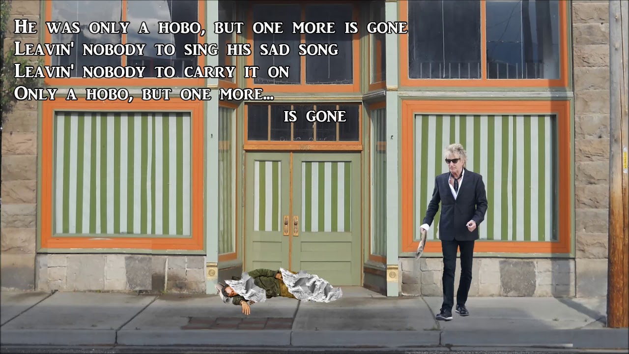 Hobo Rod Only A Hobo Rod Stewart with Lyrics - YouTube