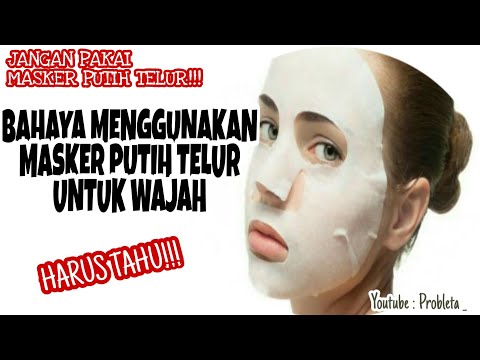 Video: Mengapa Tidak Menggunakan Putih Telur Untuk Wajah Anda, Risiko & Mengapa Tidak Berfungsi