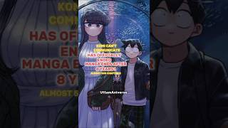 Komi can't communicate Has Officially Ended  😭 | #komicantcommunicate #anime