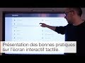 Prsentation des bonnes pratiques sur un cran interactif tactile