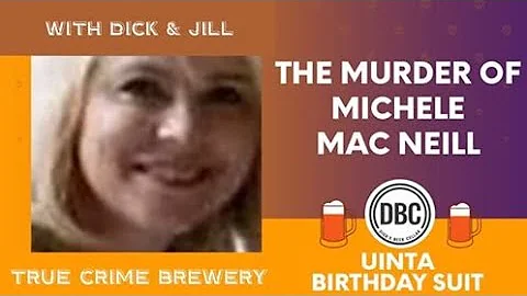 The Murder of Michele MacNeill
