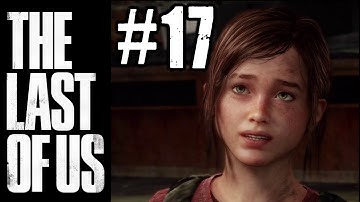 The Last of Us - Gameplay Walkthrough Part 17 - Chapter 5: Pittsburgh / Escape the City (PS3) HD