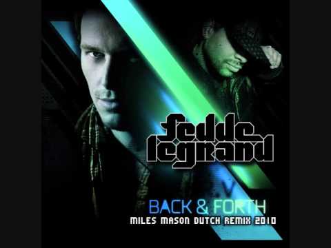 Fedde Le Grand feat. Mr V - Back & Forth (Miles Mason Dutch Remix)