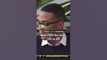 Musk FIRES Don Lemon LIVE