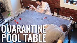 Building Your Own Quarantine Pool Table