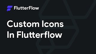Custom Icons Tutorial - FlutterFlow screenshot 2