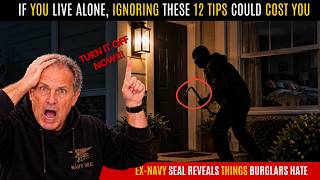 12 Things a Navy SEAL Teaches Seniors Living Alone to Keep Burglars Away at Night