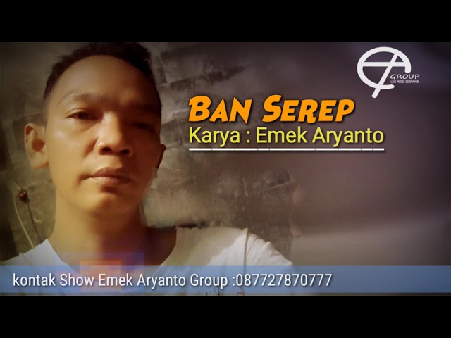 BAN SEREP - Versi EMEK ARYANTO class=