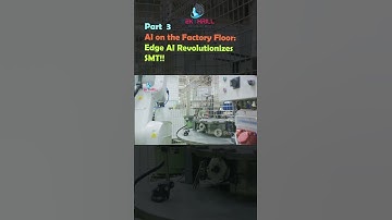 The Rise of Edge AI in SMT: Bringing Intelligence Closer to the Shop Floor! Part 3 #ai #viral