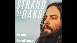 Miniatura de "Strand of Oaks "Same Emotions""