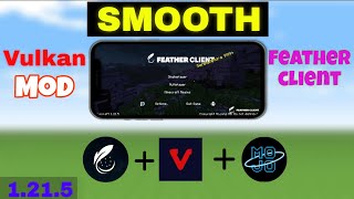 How to download feather client + vulkan mod| in mojo launcher 1.21.5
