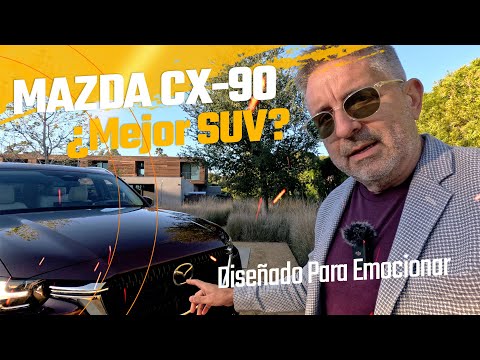 2024 Mazda CX-90 • Diseñado Para Emocionar ¿Mejor SUV?