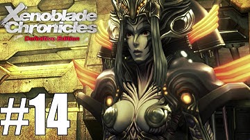 Xenoblade Chronicles Definitive Edition Gameplay Walkthrough Part 14