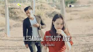 Lagu Sasak Terbaru_Tinjot_Ate_AZHAMI