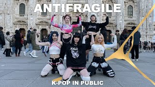 [KPOP IN PUBLIC ITALY] LE SSERAFIM (르세라핌) 'ANTIFRAGILE' Dance Cover By Project X | Yesstyle Collab