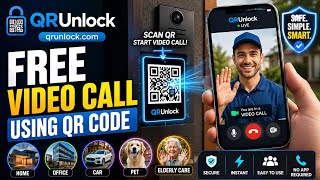 QRunlock - Free Mobile App for QR code based Video Call System #qrunlock.com