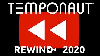Rewind 2020 Temponaut Timelapse
