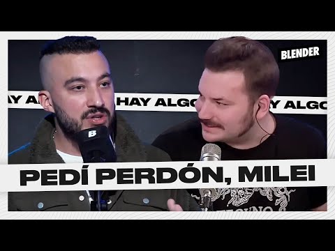 EDIBORDIAL MILEI ES DEMICHELIS, la RENUNCIA de POSSE y REPORTE de RUFFO | HAY ALGO AHI | BLENDER