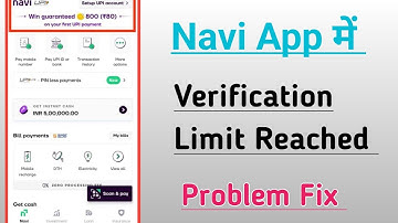 Navi App Verification Limit Reached Problem Solve 