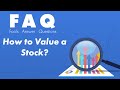How to Value a Stock - P/E Ratio, P/S Ratio, and PEG Ratio