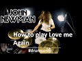 How to play Love Me Again  on drums - John Newman -  Drums Only (Drum Tutorial)