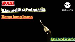 Soekarno Aku Melihat Indonesia peri Sandi Huizche