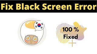 Fix Eggbun App Black Screen Error Problem Solved in Android & Ios - Eggbun App screen issue solved screenshot 3